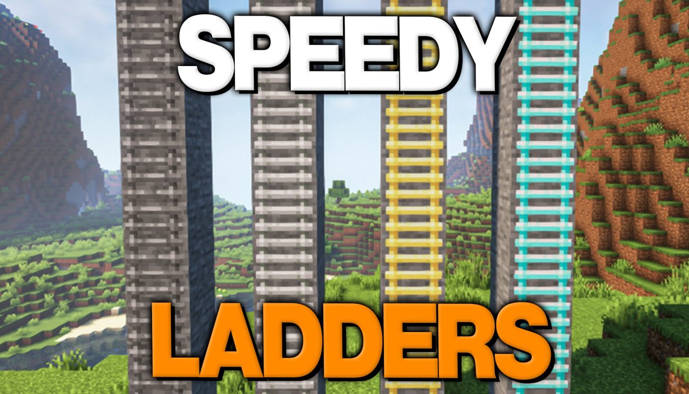 Speedy Ladders mod de Escaleras