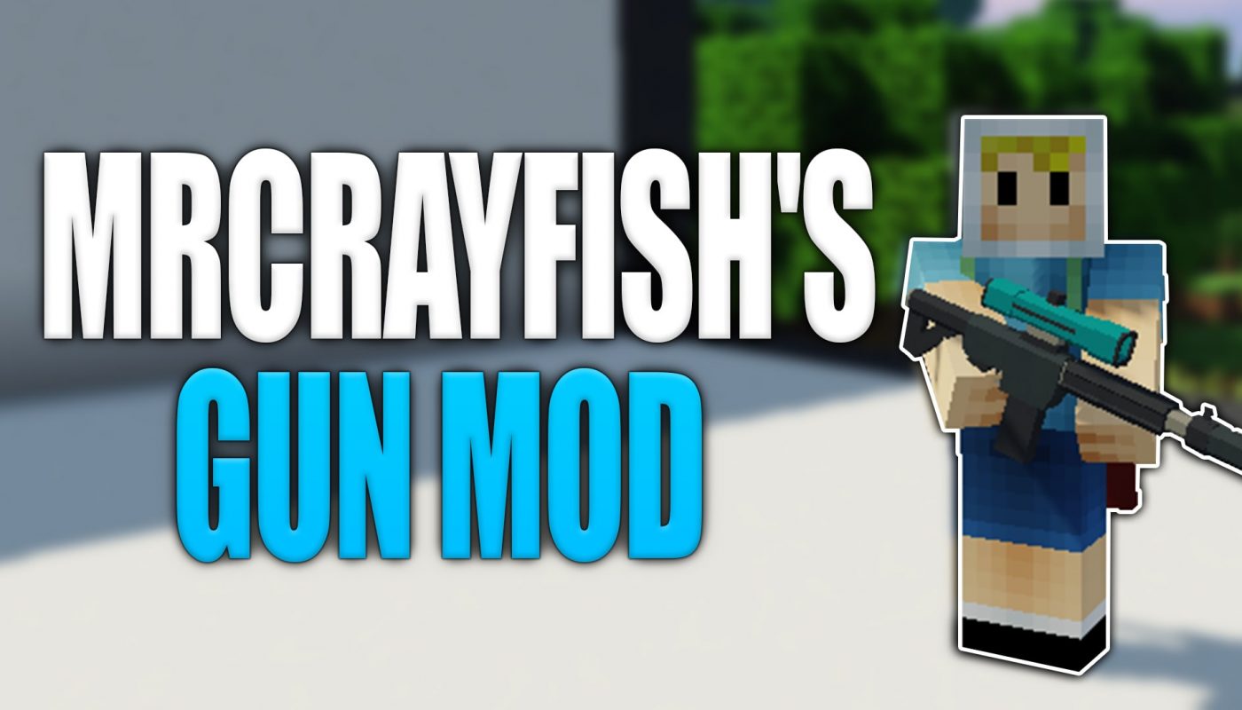 MrCrayFish's Gun Mod