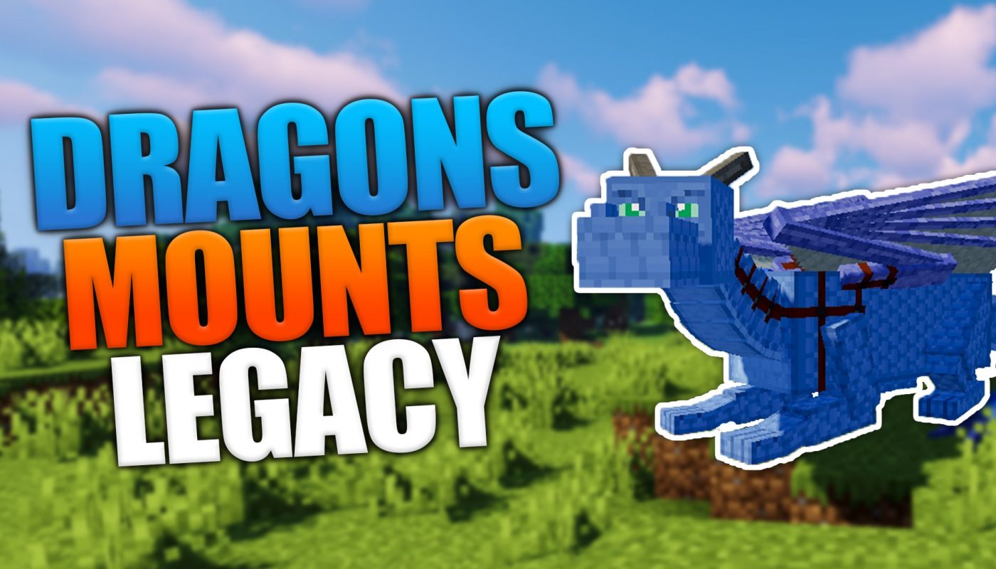 Dragons Mount Legacy