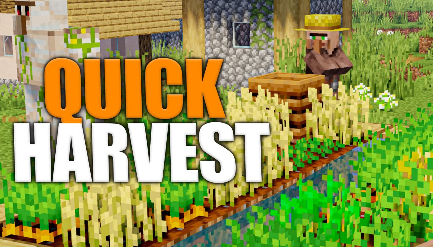 Quick Harvest