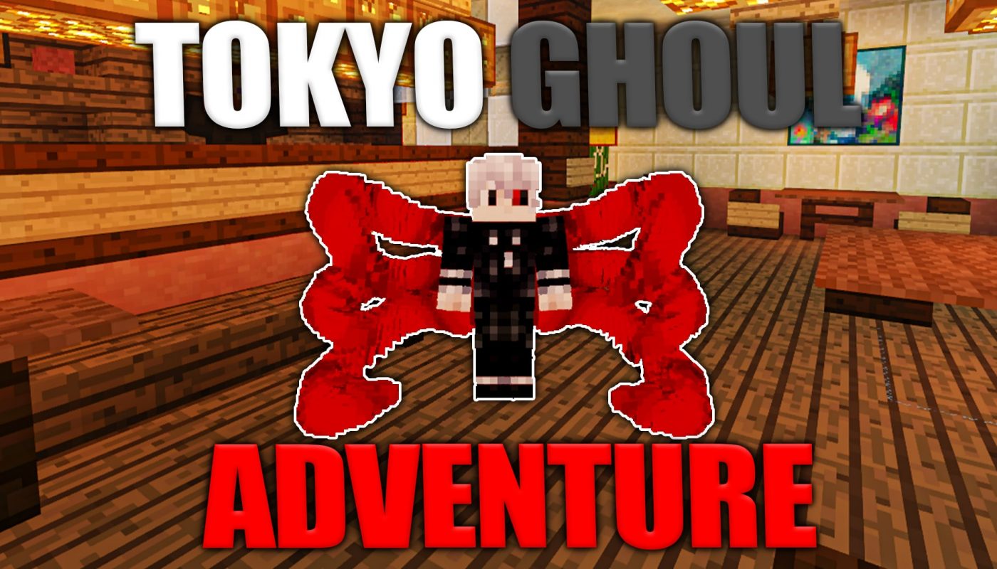 Tokyo Ghoul Adventure